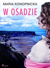 W osadzie - Maria Konopnicka - ebook