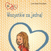 K jak Klara 5 - Wszystkie za jedną! - Line Kyed Knudsen - audiobook