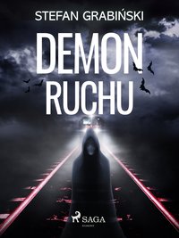 Demon ruchu - Stefan Grabiński - ebook