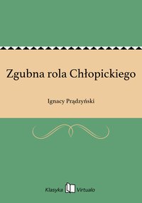 Zgubna rola Chłopickiego - Ignacy Prądzyński - ebook