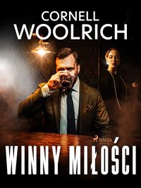 Winny miłości - Cornell Woolrich - ebook