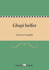 Głupi belfer - Ion Luca Caragiale - ebook