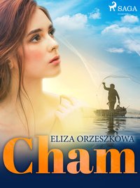 Cham - Eliza Orzeszkowa - ebook