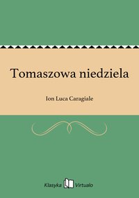 Tomaszowa niedziela - Ion Luca Caragiale - ebook