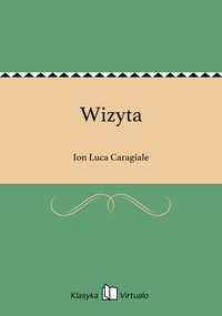 Wizyta - Ion Luca Caragiale - ebook