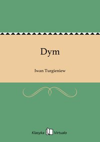 Dym - Iwan Turgieniew - ebook
