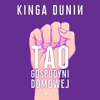 Tao gospodyni domowej - Kinga Dunin - audiobook