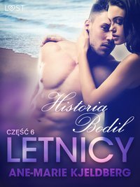 Letnicy 6: Historia Bodil - opowiadanie erotyczne - Ane-Marie Kjeldberg - ebook