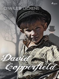 David Copperfield - Charles Dickens - ebook