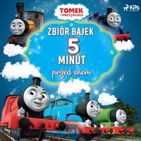 Tomek i przyjaciele - Zbiór bajek 5 minut przed snem - Mattel - audiobook