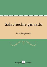 Szlacheckie gniazdo - Iwan Turgieniew - ebook