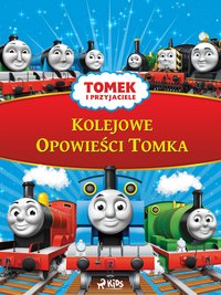 Tomek i przyjaciele - Kolejowe Opowieści Tomka - Mattel - ebook