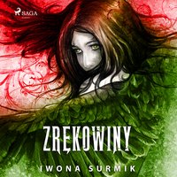 Zrękowiny - Iwona Surmik - audiobook