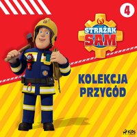 Strażak Sam - Kolekcja przygód 4 - Mattel - audiobook