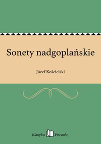 Sonety nadgoplańskie - Józef Kościelski - ebook