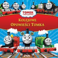 Tomek i przyjaciele - Kolejowe Opowieści Tomka - Mattel - audiobook