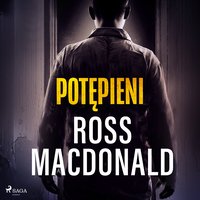 Potępieni - Ross Macdonald - audiobook