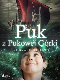 Puk z Pukowej Górki - Rudyard Kipling - ebook