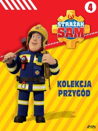 Strażak Sam - Kolekcja przygód 4 - Mattel - ebook