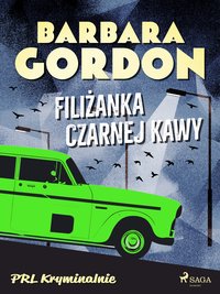 Filiżanka czarnej kawy - Barbara Gordon - ebook