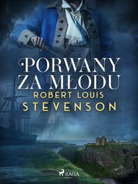 Porwany za młodu - Robert Louis Stevenson - ebook