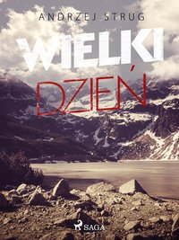 Wielki dzień - Andrzej Strug - ebook