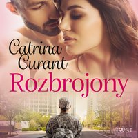 Rozbrojony – opowiadanie erotyczne - Catrina Curant - audiobook