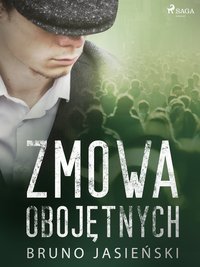 Zmowa obojętnych - Jasieński Bruno - ebook