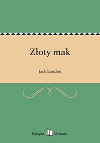 Złoty mak - Jack London - ebook