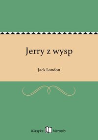 Jerry z wysp - Jack London - ebook