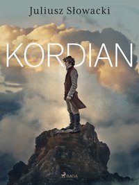 Kordian - Juliusz Słowacki - ebook