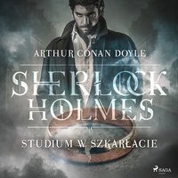 Studium w szkarłacie - Arthur Conan Doyle - audiobook