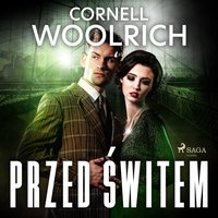 Przed świtem - Cornell Woolrich - audiobook