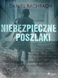 Niebezpieczne poszlaki - Daniel Bachrach - ebook