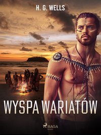 Wyspa wariatów - H. G. Wells - ebook