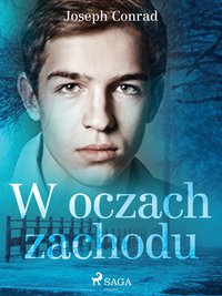 W oczach zachodu - Joseph Conrad - ebook