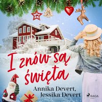 I znów są święta - Jessika Devert - audiobook