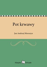 Pot krwawy - Jan Andrzej Morsztyn - ebook