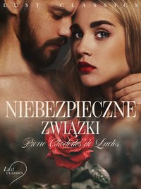 Niebezpieczne związki - Pierre Choderlos de Laclos - ebook