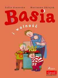 Basia i wolność - 225 rocznica Konstytucji - Zofia Stanecka - ebook