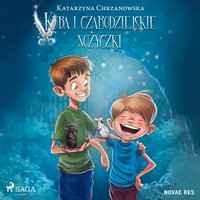 Kuba i czarodziejskie nożyczki - Katarzyna Chrzanowska - audiobook