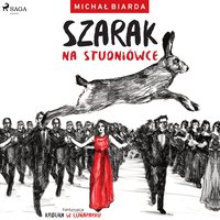 Szarak na studniówce - Michał Biarda - audiobook