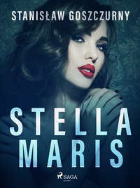 Stella Maris - Stanisław Goszczurny - ebook