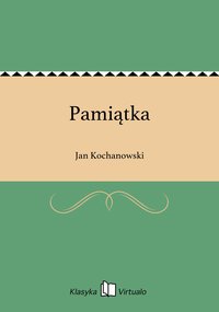 Pamiątka - Jan Kochanowski - ebook