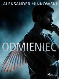 Odmieniec - Aleksander Minkowski - ebook