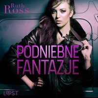 Podniebne fantazje – lesbijskie opowiadanie erotyczne - Ruth Ross - audiobook