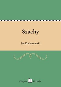 Szachy - Jan Kochanowski - ebook