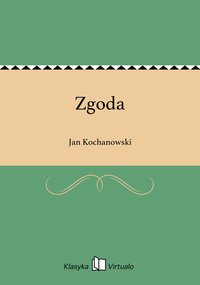 Zgoda - Jan Kochanowski - ebook