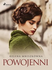 Powojenni - Helena Mniszkówna - ebook