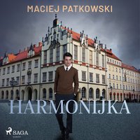 Harmonijka - Maciej Patkowski - audiobook